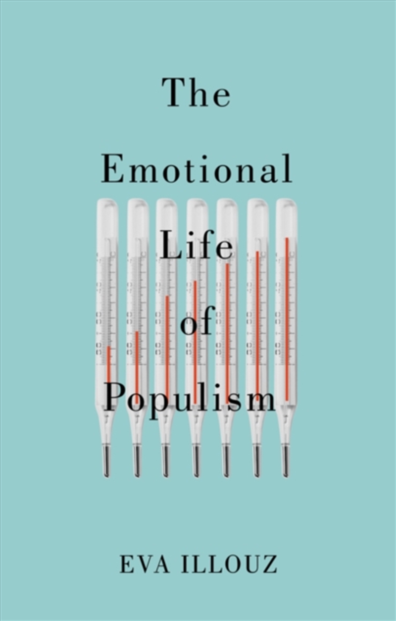 Emotional Life Of Populism/Product Detail/Politics & Government