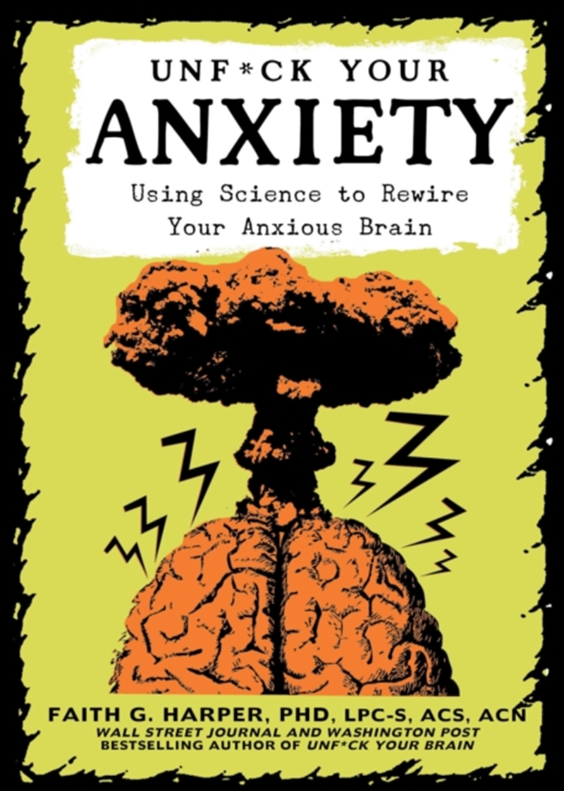 Unf**k Your Anxiety/Product Detail/Psychology