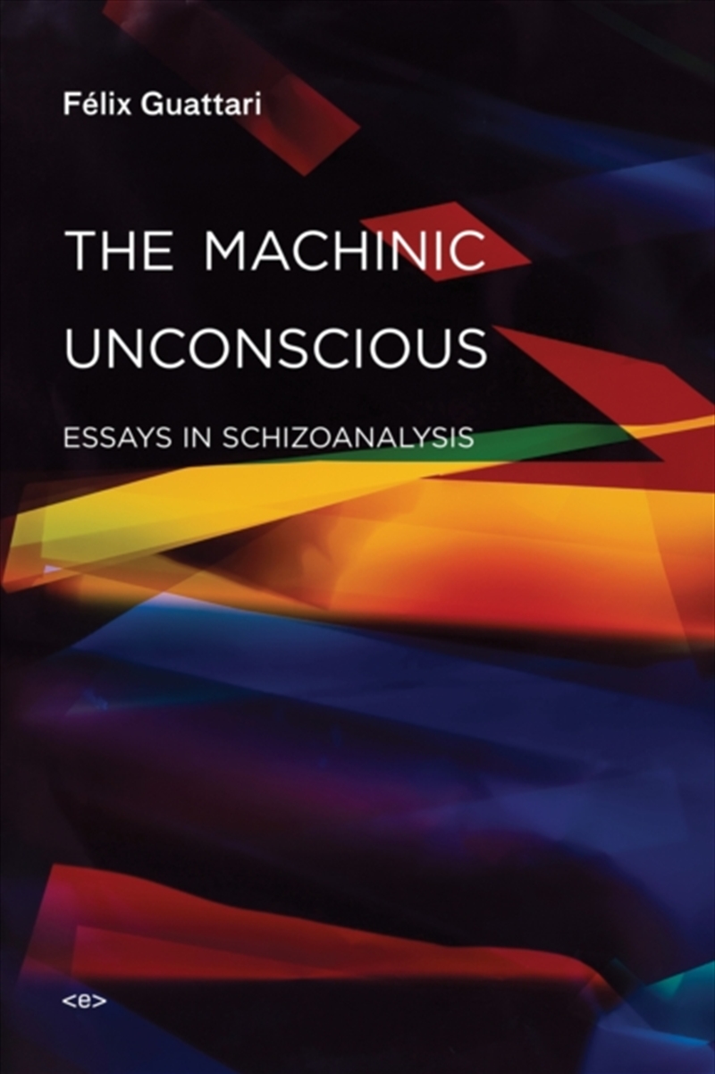 Machinic Unconscious/Product Detail/Psychology