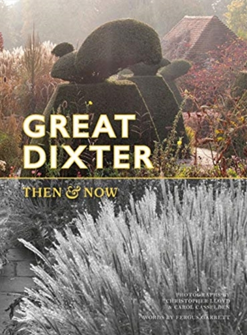 Great Dixter Then And Now/Product Detail/Gardening