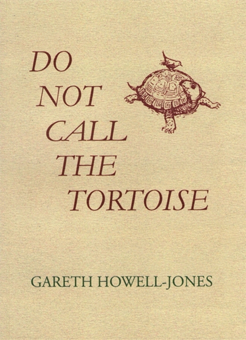 Do Not Call The Tortoise/Product Detail/Literature & Poetry