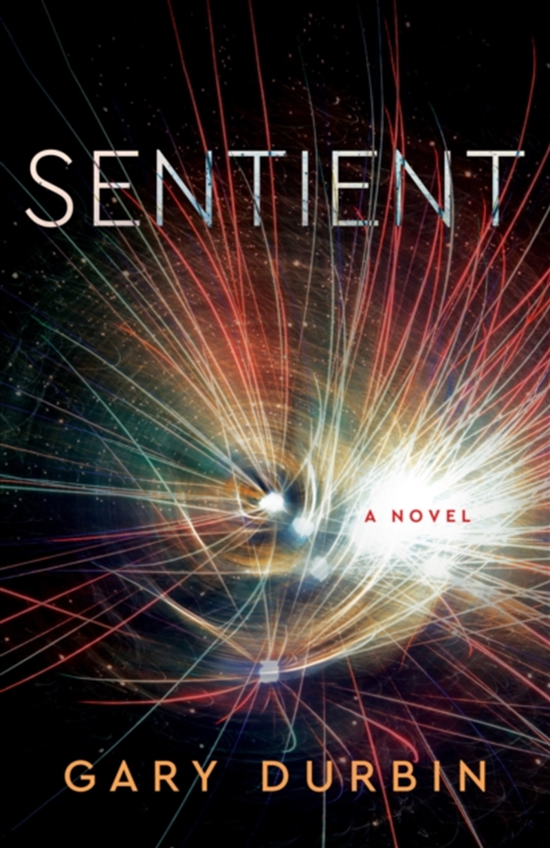 Sentient A Novel/Product Detail/Science Fiction Books