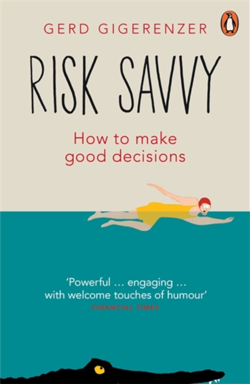 Risk Savvy/Product Detail/Psychology