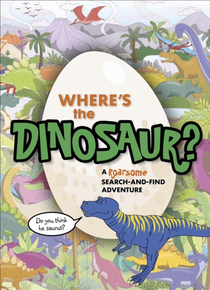 Wheres The Dinosaur/Product Detail/Early Childhood Fiction Books