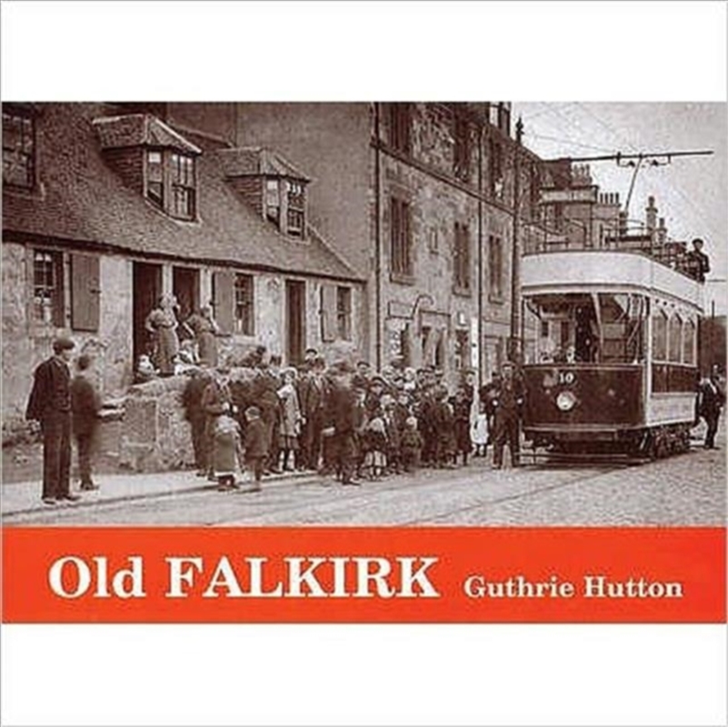 Old Falkirk/Product Detail/History