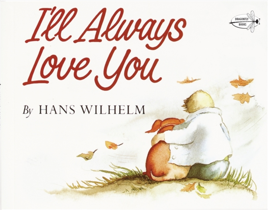 Ill Always Love You/Product Detail/Childrens Fiction Books