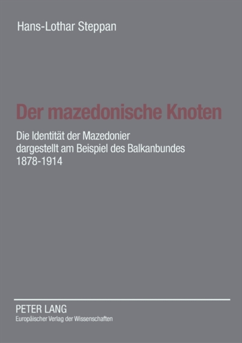 Der Mazedonische Knoten Die Id/Product Detail/Language & Linguistics