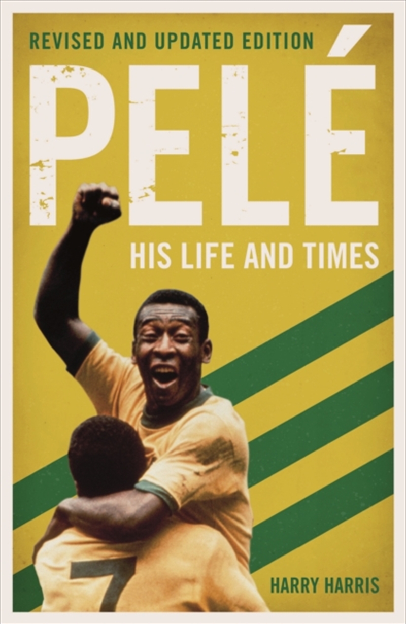 Pele His Life & Times/Product Detail/Sport & Recreation