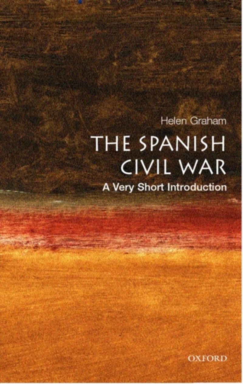 The Spanish Civil War : A Very Short Introduction/Product Detail/History