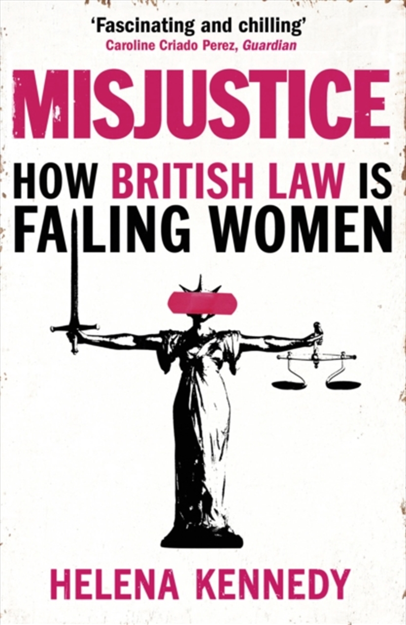 Misjustice : How British Law Is Failing Women/Product Detail/Law