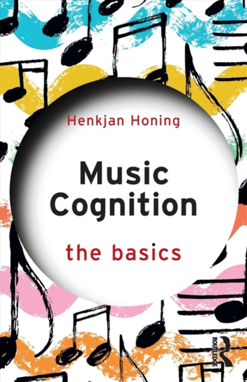 Music Cognition: The Basics/Product Detail/Psychology