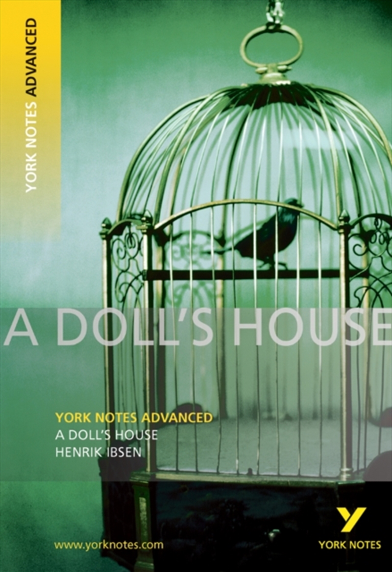 A Doll's House: York Notes Advanced - For 2026, 2027 Exams/Product Detail/Literature & Poetry