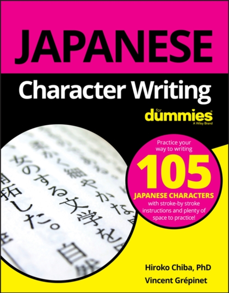 Japanese Character Writing For Dummies/Product Detail/Language & Linguistics