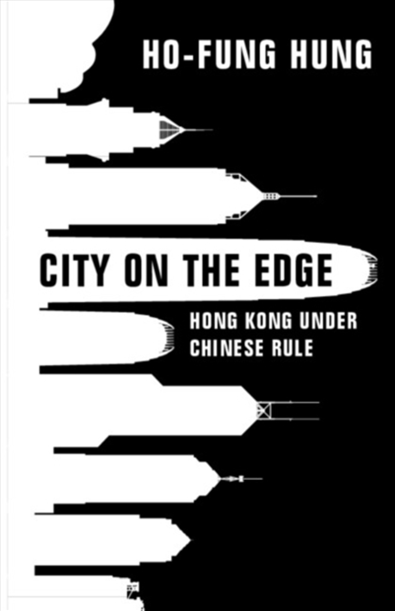 City On The Edge : Hong Kong Under Chinese Rule/Product Detail/Politics & Government