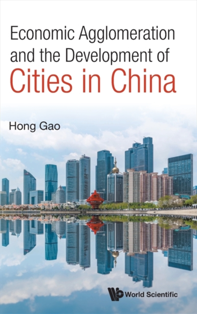 Economic Agglomeration And The Development Of Cities In China/Product Detail/Politics & Government