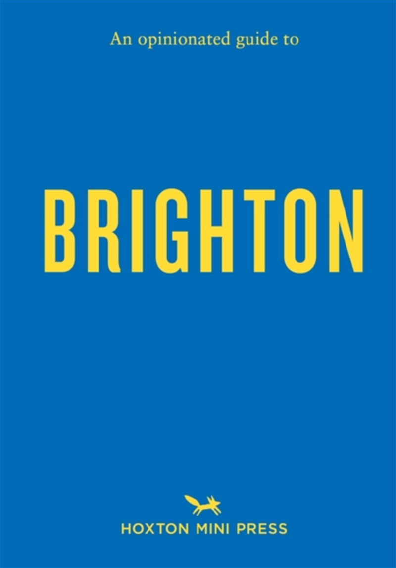 An Opinionated Guide To Brighton/Product Detail/Travel & Holidays