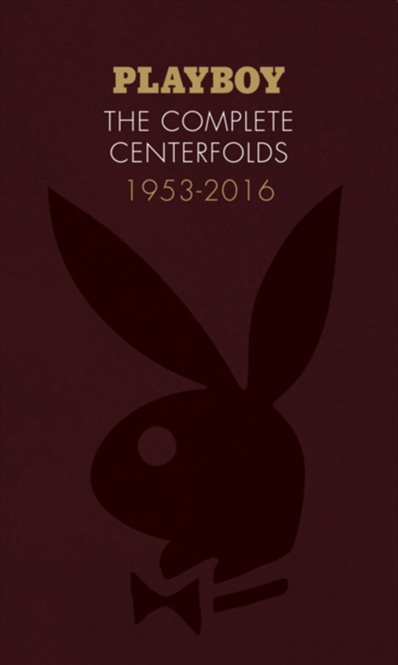 Playboy: The Complete Centerfolds, 1953-2016/Product Detail/Photography