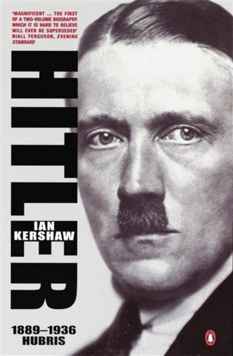Hitler 1889-1936 : Hubris/Product Detail/History