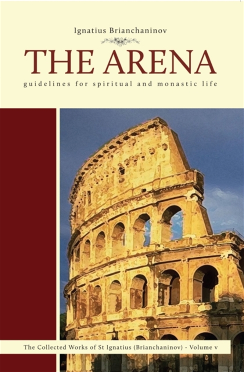 The Arena : Guidelines For Spiritual And Monastic Life/Product Detail/Religion & Beliefs