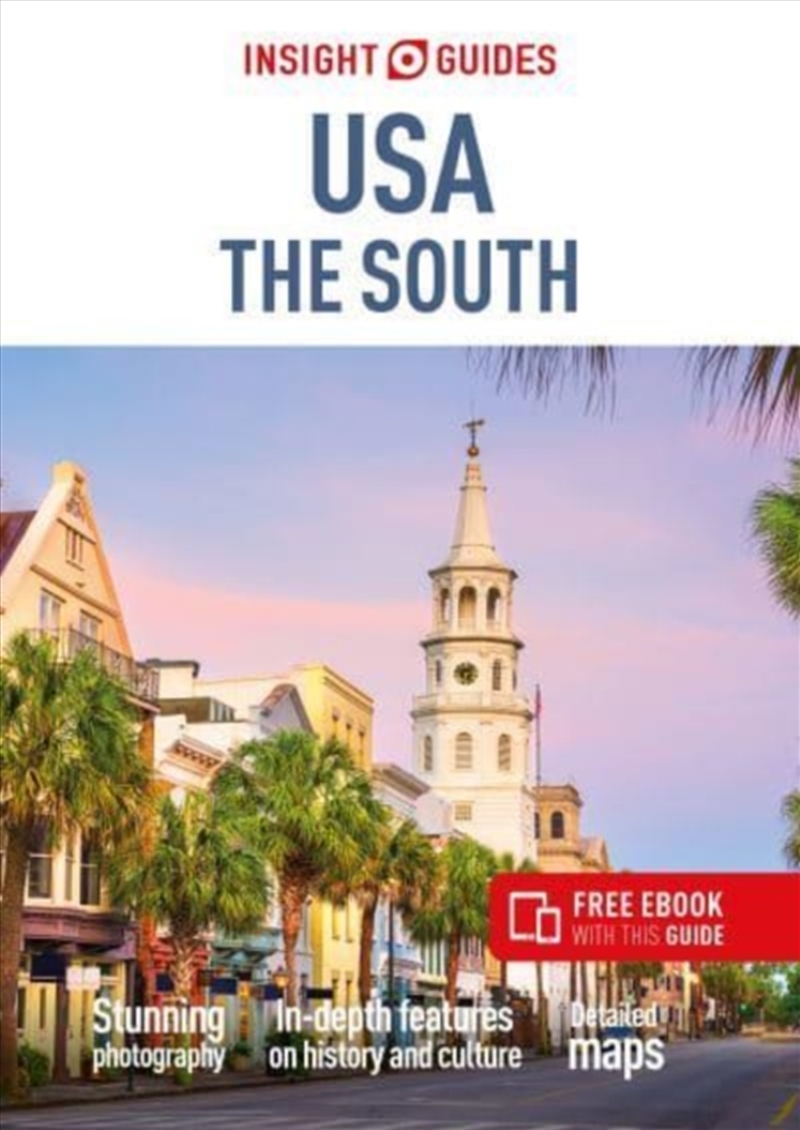 Insight Guides Usa The South: Travel Guide With Ebook/Product Detail/Travel & Holidays