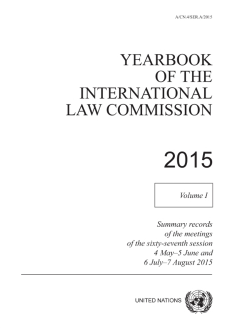 Yearbook Of The International Law Commission 2014 : Vol. 1: Summary Records Of The Meetings Of The S/Product Detail/Politics & Government