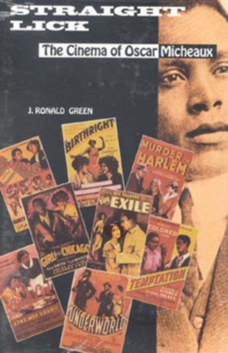 Straight Lick : The Cinema Of Oscar Micheaux/Product Detail/Arts & Entertainment