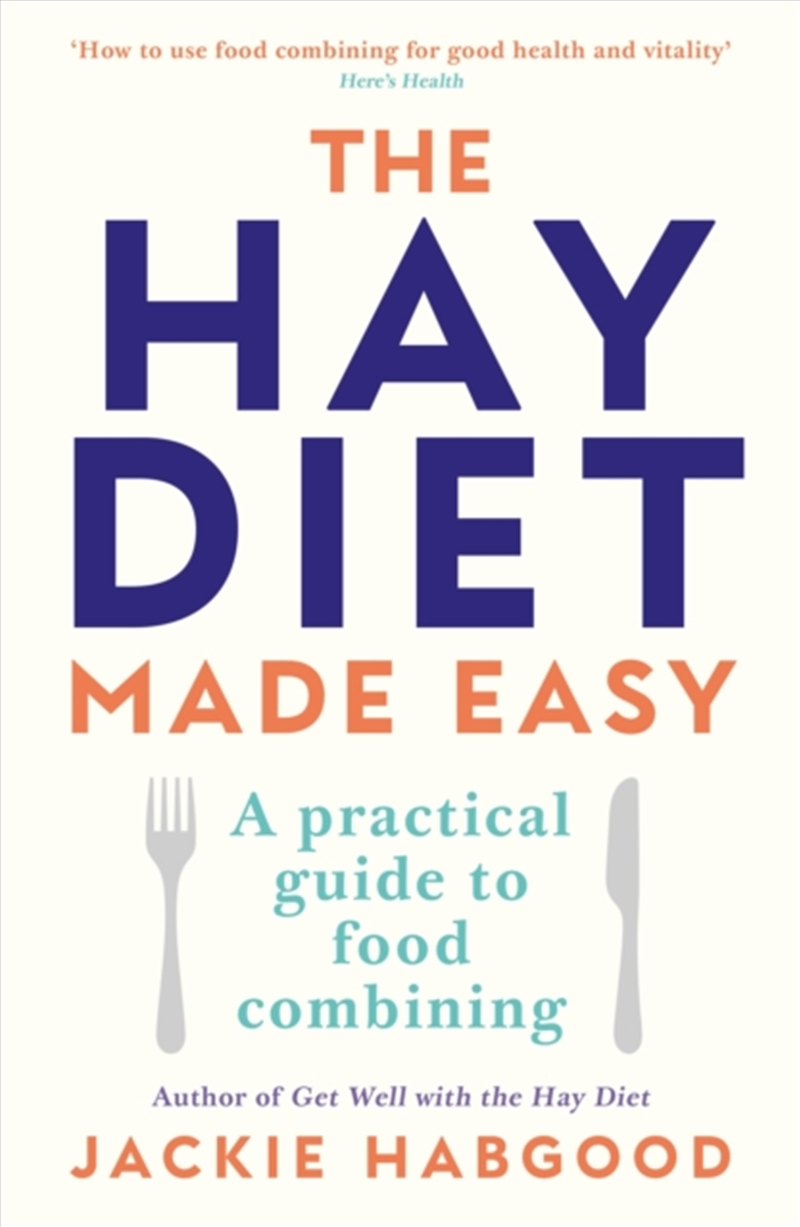 The Hay Diet Made Easy : A Practical Guide To Food Combining/Product Detail/Fitness, Diet & Weightloss