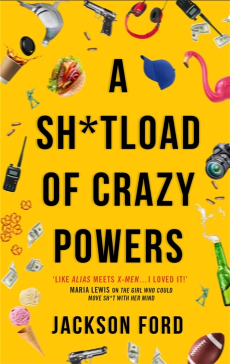 A Sh*Tload Of Crazy Powers/Product Detail/Science Fiction Books