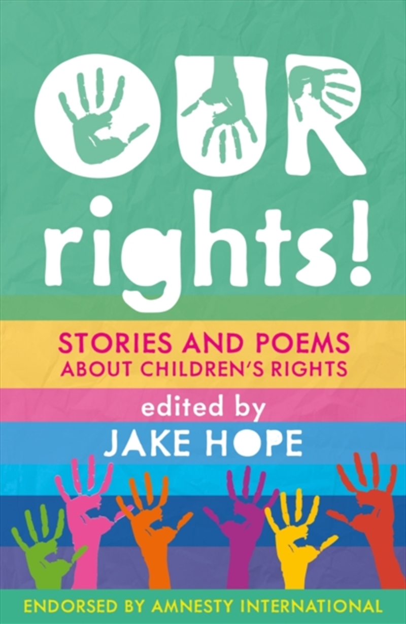 Our Rights! : Stories And Poems About Children's Rights/Product Detail/Childrens Fiction Books
