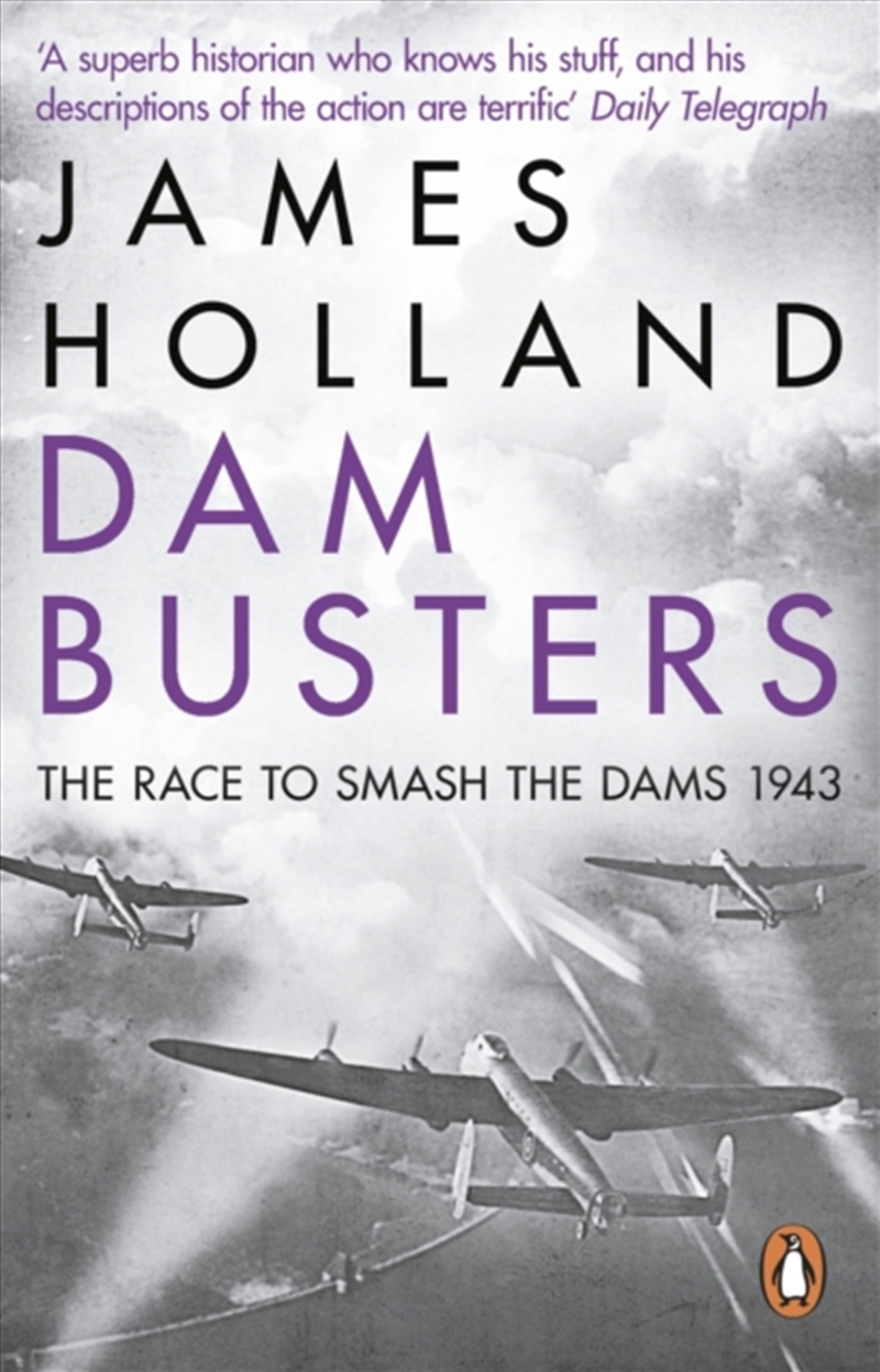 Dam Busters : The Race To Smash The Dams, 1943/Product Detail/History