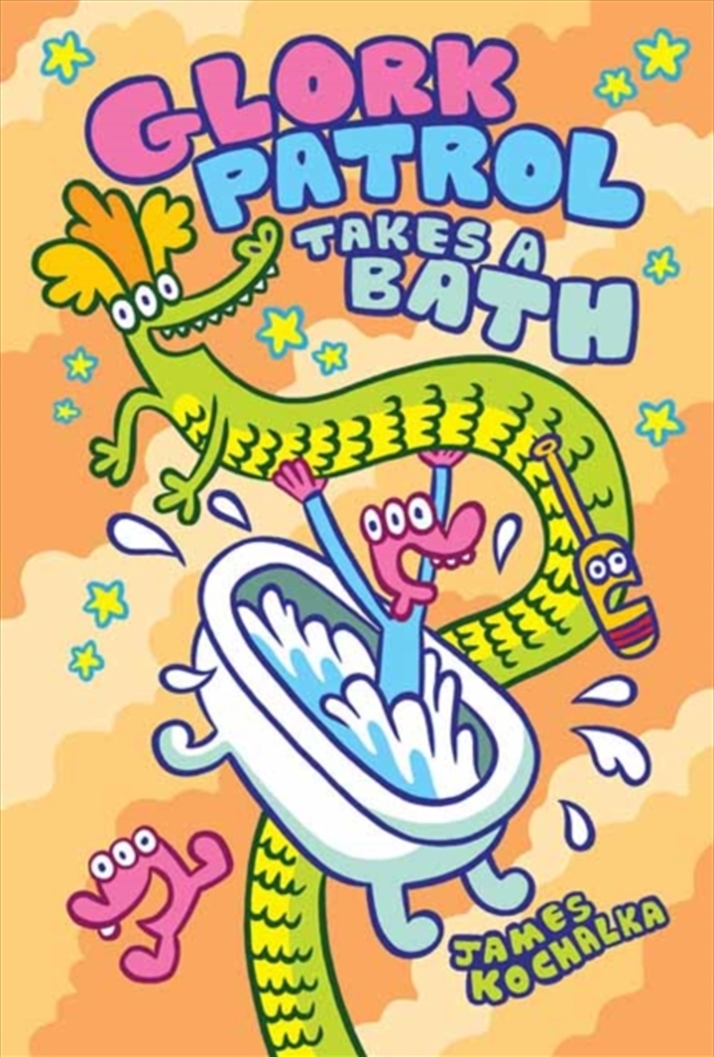 Glork Patrol (Book Two): Glork Patrol Takes A Bath!/Product Detail/Childrens Fiction Books