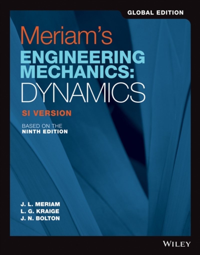 Meriam's Engineering Mechanics : Dynamics, Global Edition/Product Detail/Science