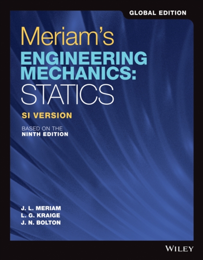 Meriam's Engineering Mechanics : Statics, Global Edition/Product Detail/Science