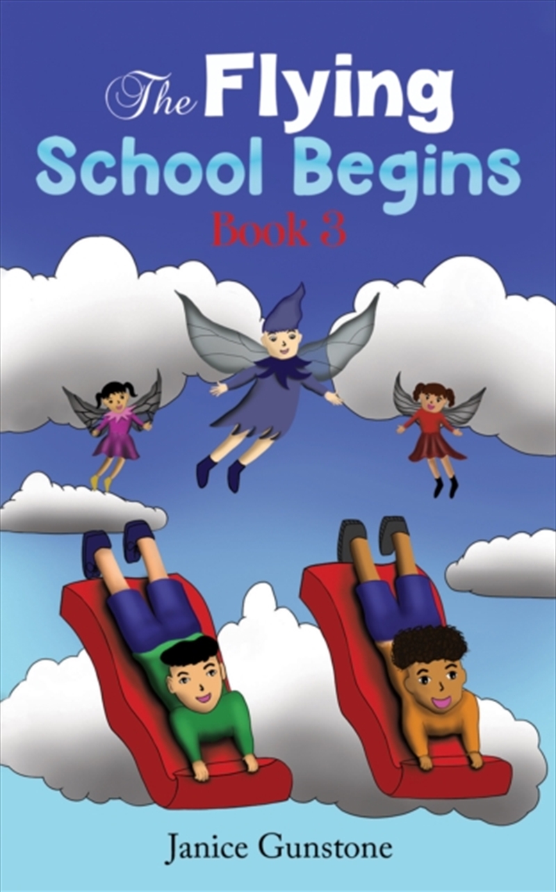 The Flying School Begins : Book 3/Product Detail/Childrens Fiction Books