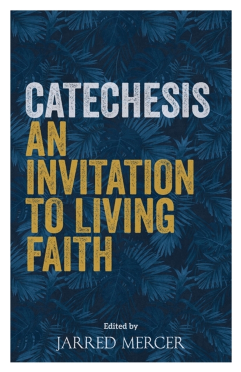 Catechesis : An Invitation To Living Faith/Product Detail/Religion & Beliefs