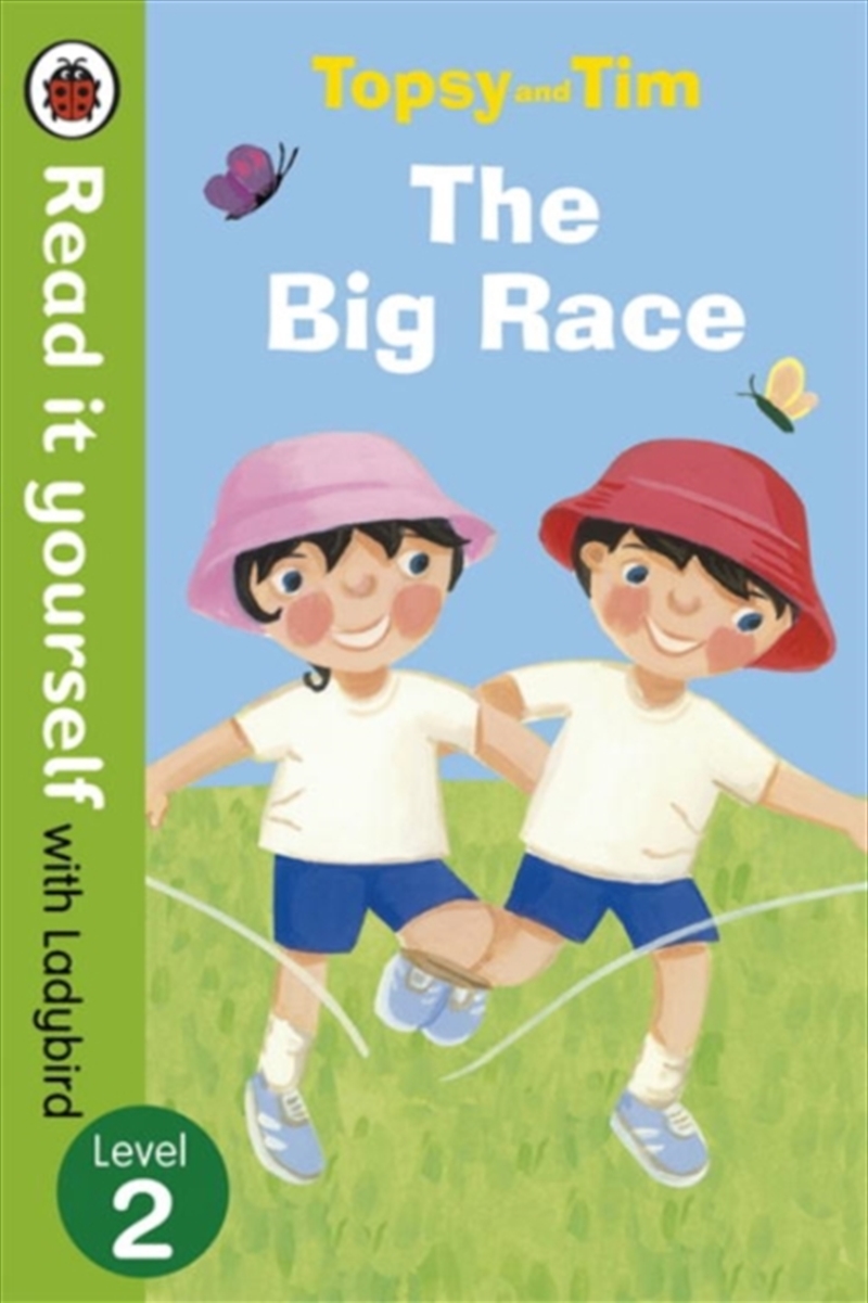 Topsy And Tim: The Big Race - Read It Yourself With Ladybird : Level 2/Product Detail/English