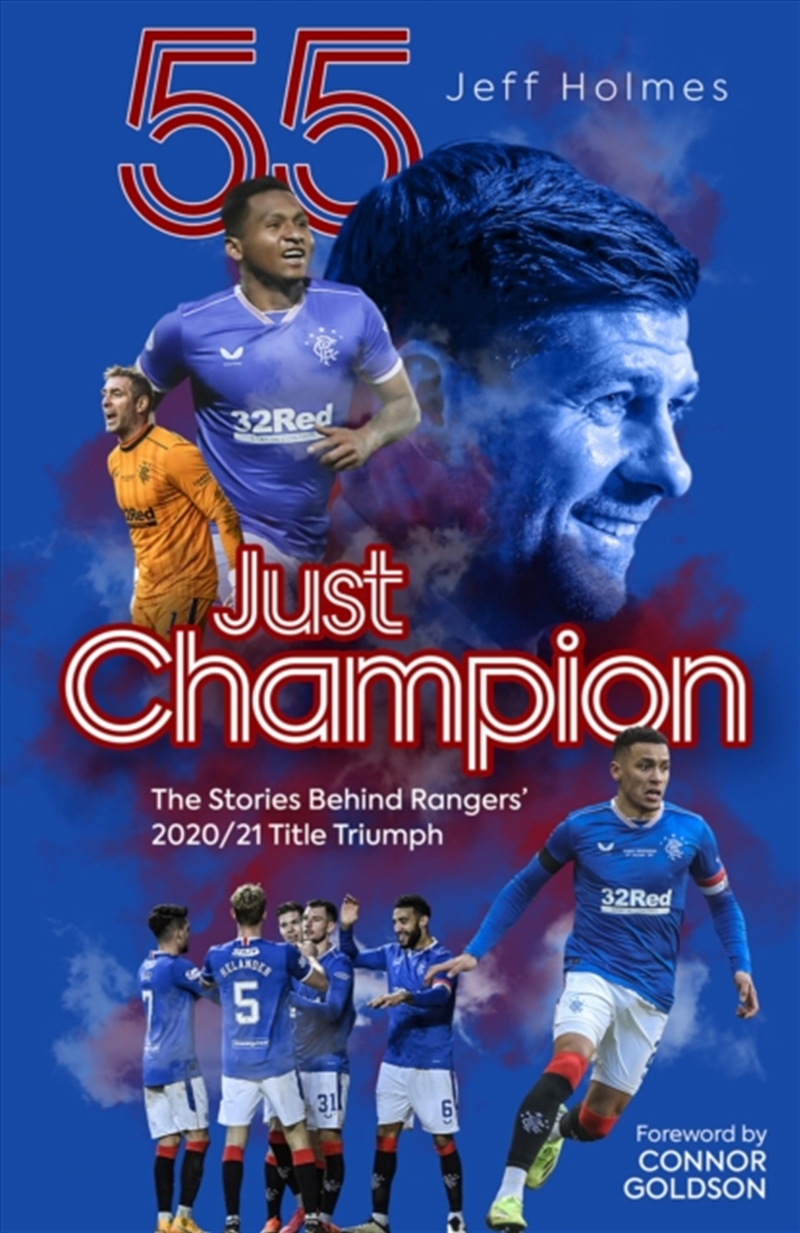 Just Champion : The Stories Behind Rangers' 2020/21 Title Triumph/Product Detail/Sport & Recreation