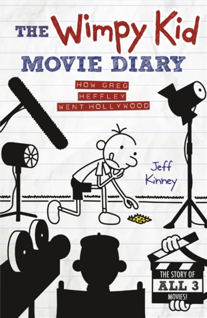 The Wimpy Kid Movie Diary : How Greg Heffley Went Hollywood/Product Detail/Childrens Fiction Books