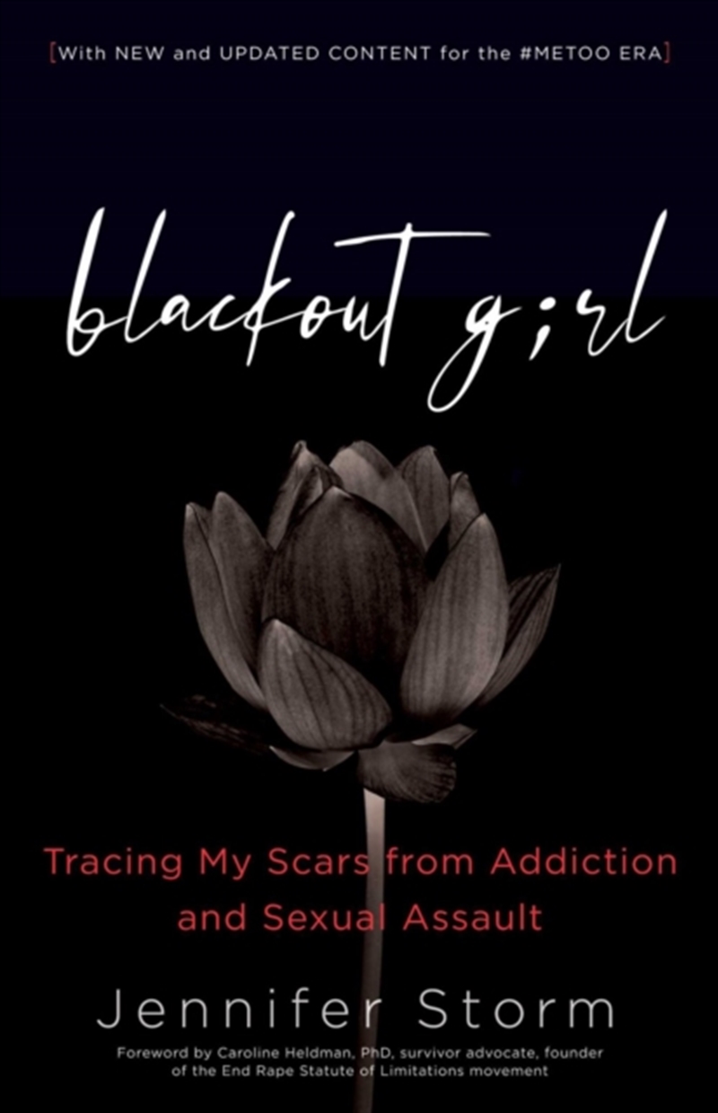 Blackout Girl : Tracing My Scars From Addiction And Sexual Assault; Second Edition/Product Detail/Biographies & True Stories