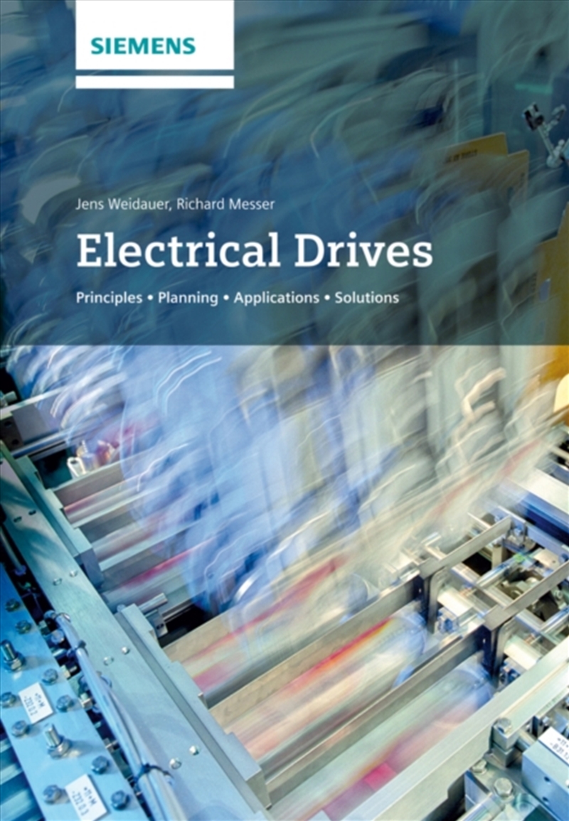 Electrical Drives : Principles, Planning, Applications, Solutions/Product Detail/Science