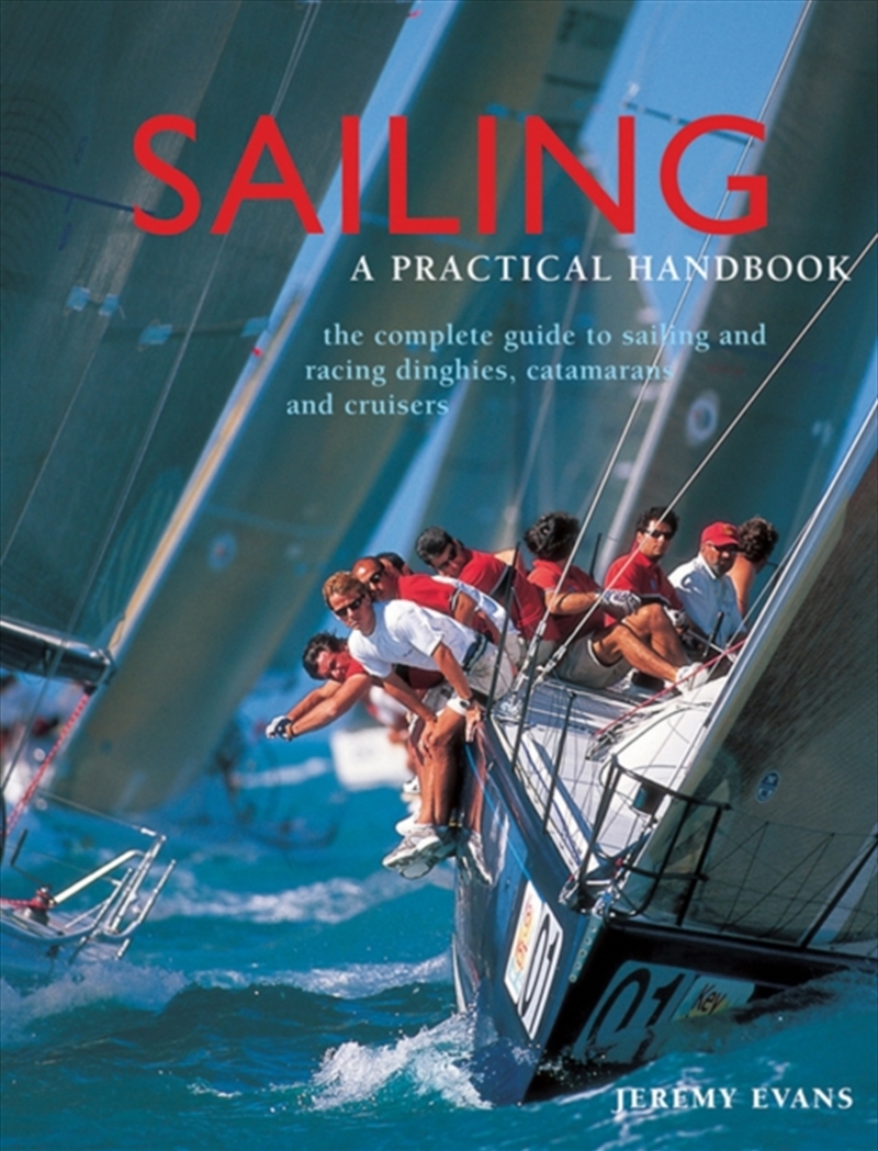 Sailing: A Practical Handbook/Product Detail/Sport & Recreation