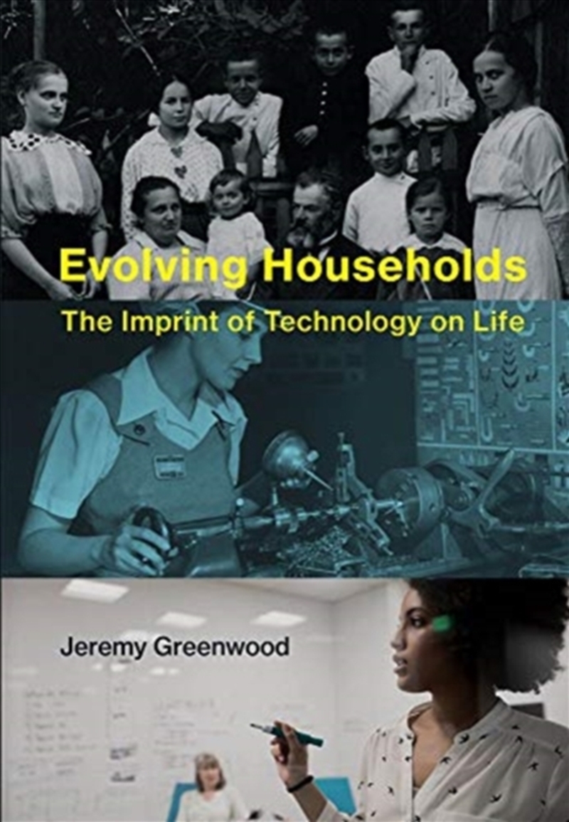 Evolving Households : The Imprint Of Technology On Life/Product Detail/Science