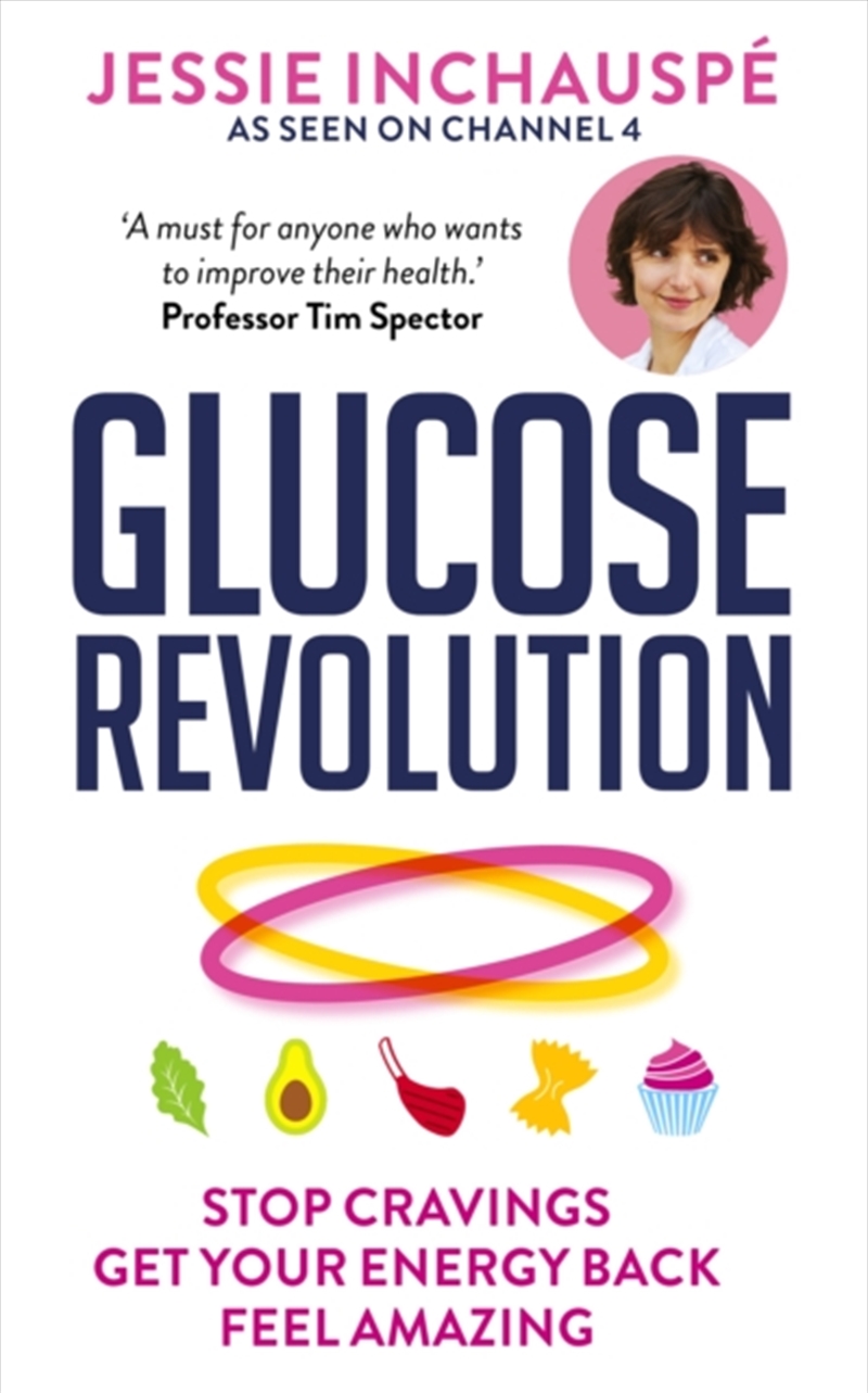 Glucose Revolution : The Life-Changing Power Of Balancing Your Blood Sugar/Product Detail/Fitness, Diet & Weightloss
