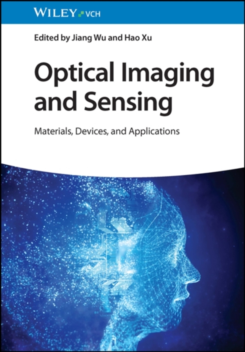 Optical Imaging And Sensing : Materials, Devices, And Applications/Product Detail/Science