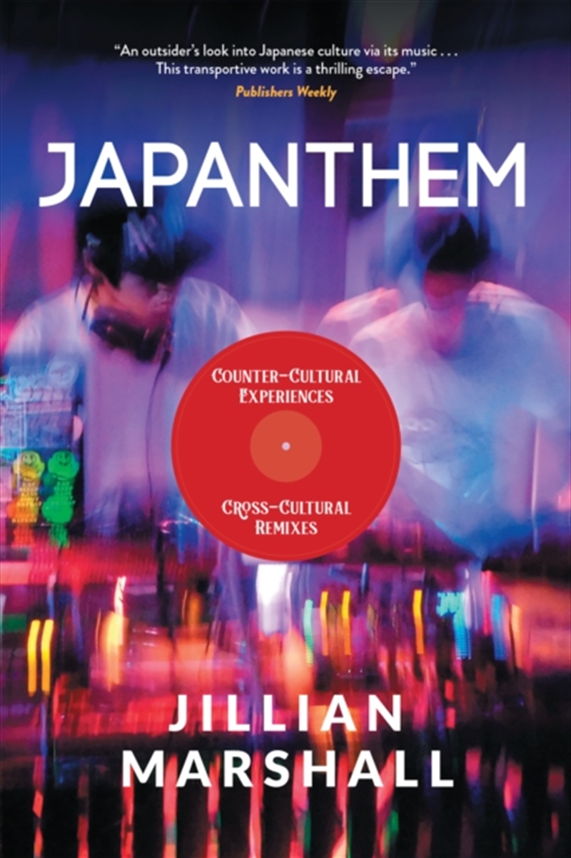 Japanthem: Countercultural Experiences, Cross-Cultural Remixes/Product Detail/Society & Culture