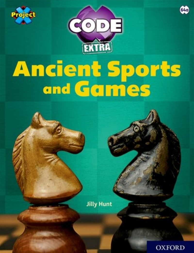 Project X Code Extra: Lime Book Band, Oxford Level 11: Maze Craze: Ancient Sports And Games/Product Detail/English