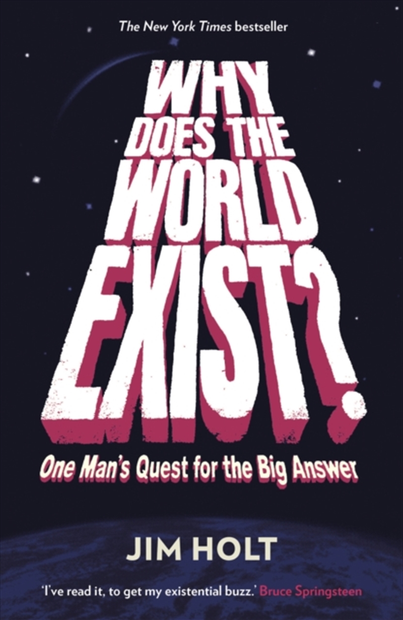 Why Does The World Exist? : One Man's Quest For The Big Answer/Product Detail/Reading