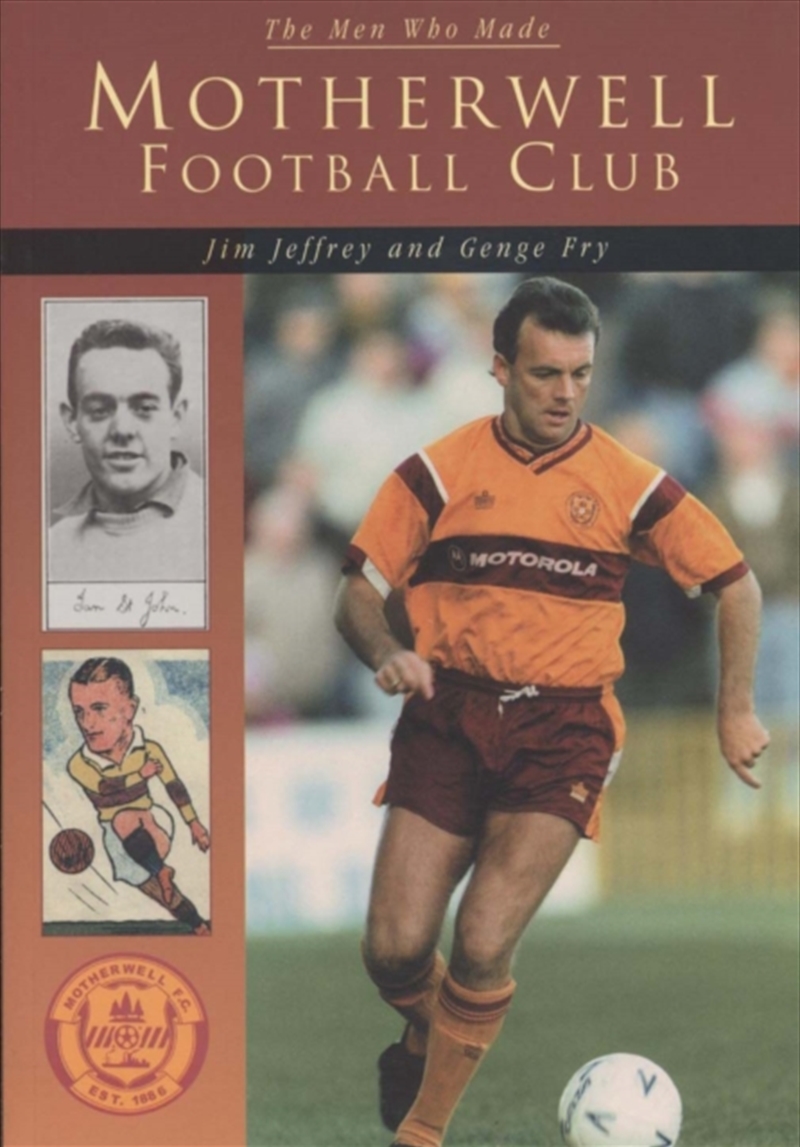 Motherwell Football Club/Product Detail/History