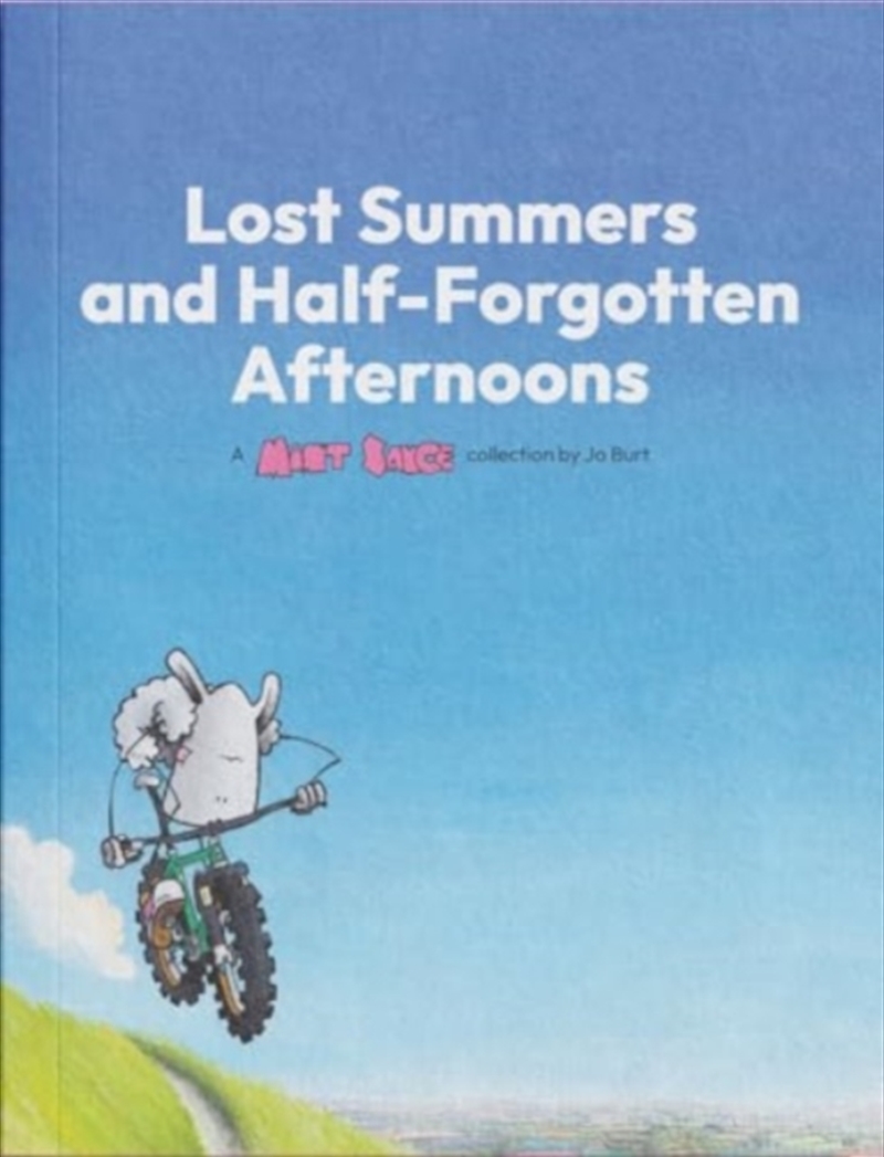 Lost Summers & Half Forgotten Afternoons : A Mint Sauce Collection/Product Detail/Sport & Recreation