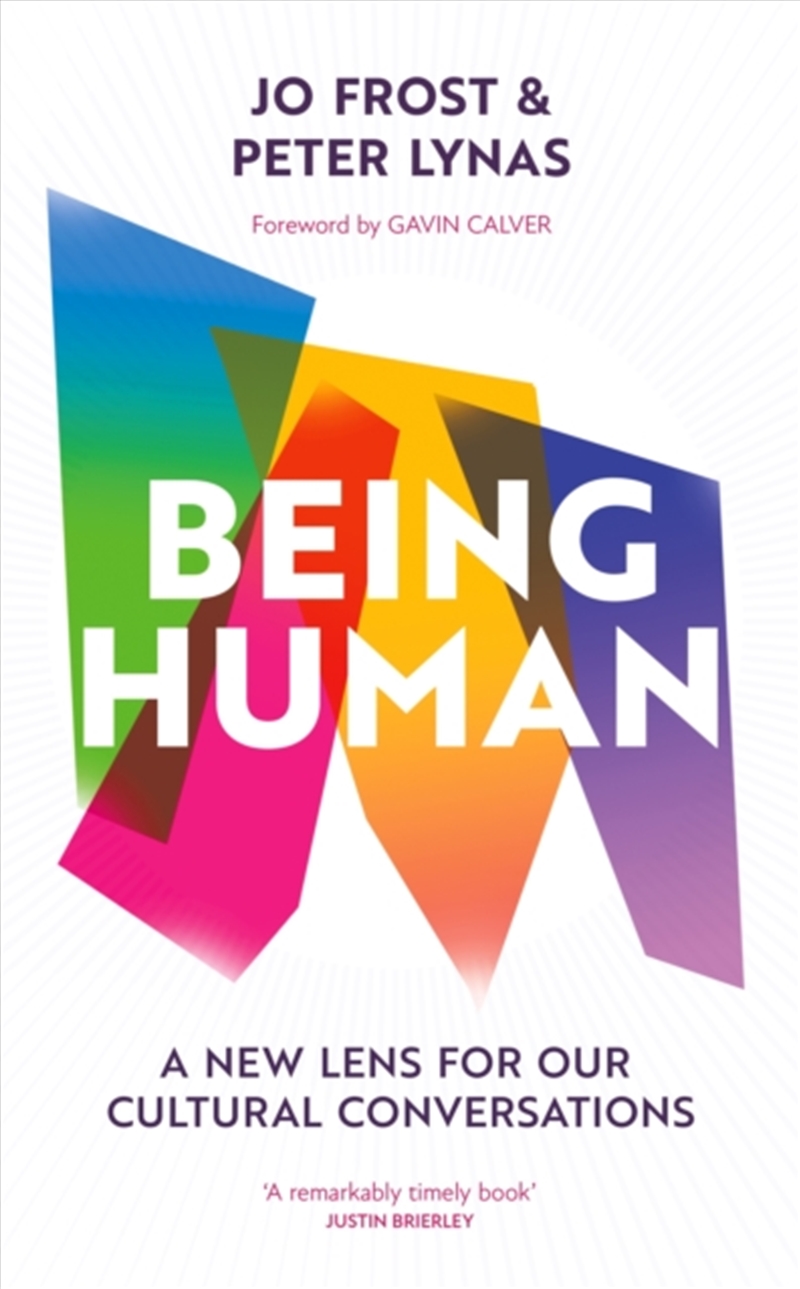 Being Human : A New Lens For Our Cultural Conversations/Product Detail/Religion & Beliefs